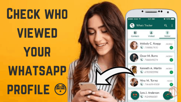 How to Know Who Visited Your Profile on WhatsApp