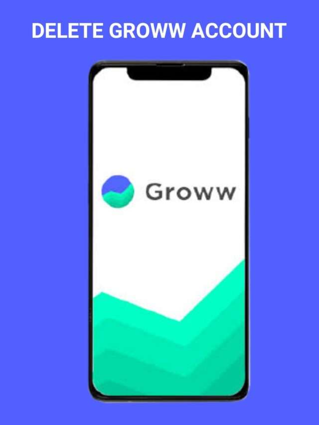 Delete Your Groww Account in 8 Simple Steps