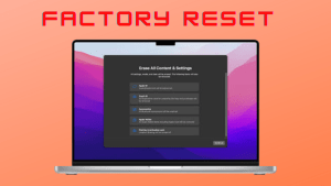 How to Factory Reset MacBook: To Erase All the Content