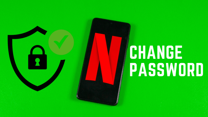 How do I change my password on Netflix