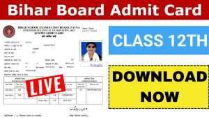 How to Download Bihar Board 12th Admit Card 2023 | Easy Guide