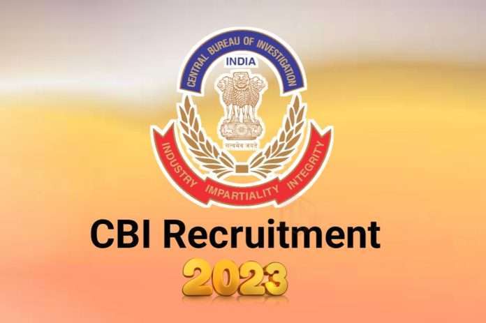 CBI Recruitment 2023