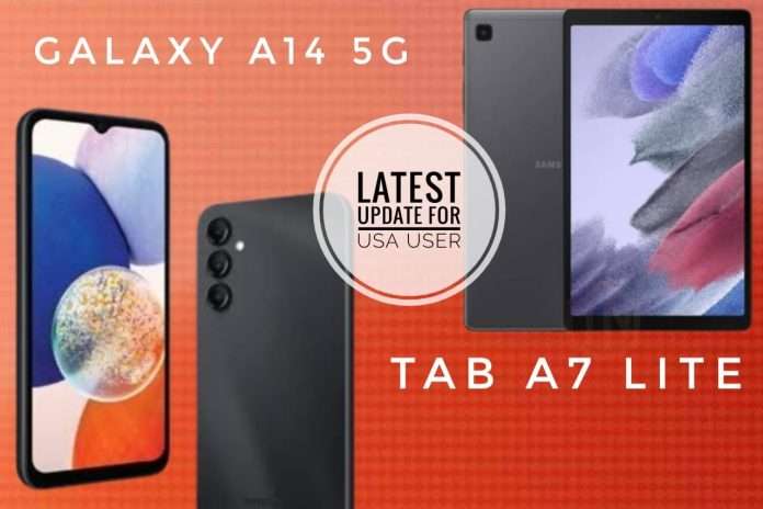 Galaxy A14 5G and Tab A7 Lite in the US