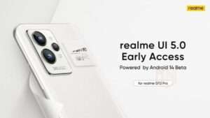 Realme GT 2 Pro Unleashes Realme UI 5.0 Open Beta with Android 14 in India