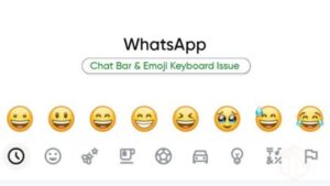 WhatsApp Beta Update: Say Goodbye to Emoji Keyboard Glitches and Chat Bar Woes